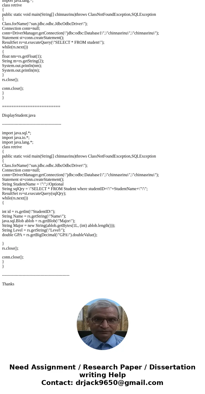 Create a table named Student with the following details: Insert Sample Data Write a program that accepts student id as input and displays student details. If th Create a table named Student with the following details: Insert Sample Data Write a program that accepts student id as input and displays student details. If th
