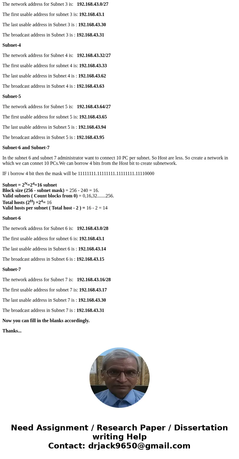 CS 250 Computer Networks Fundamentals Fall 2016 Homework 3 A network administrator is trying to redesign the network by dividing it into smaller subnets. The f  CS 250 Computer Networks Fundamentals Fall 2016 Homework 3 A network administrator is trying to redesign the network by dividing it into smaller subnets. The f