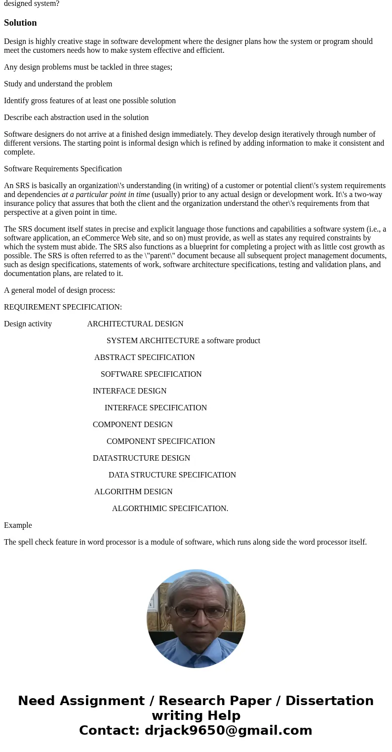 Discuss on the Design Process: Expands on the steps taken in the design process, the stages of a design process, and give an example, including requirements and Discuss on the Design Process: Expands on the steps taken in the design process, the stages of a design process, and give an example, including requirements and