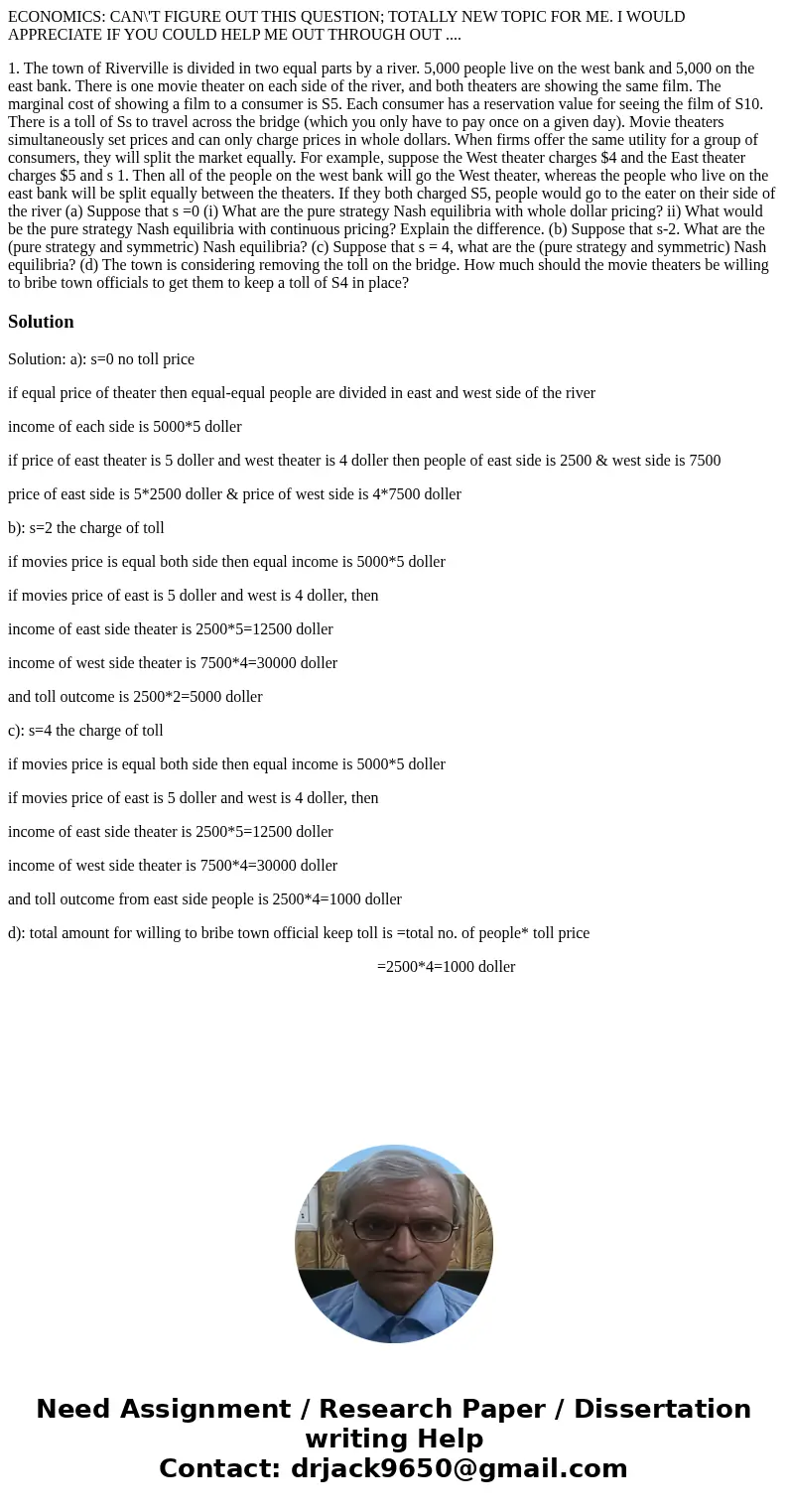 ECONOMICS: CAN\'T FIGURE OUT THIS QUESTION; TOTALLY NEW TOPIC FOR ME. I WOULD APPRECIATE IF YOU COULD HELP ME OUT THROUGH OUT .... 1. The town of Riverville is  ECONOMICS: CAN\'T FIGURE OUT THIS QUESTION; TOTALLY NEW TOPIC FOR ME. I WOULD APPRECIATE IF YOU COULD HELP ME OUT THROUGH OUT .... 1. The town of Riverville is