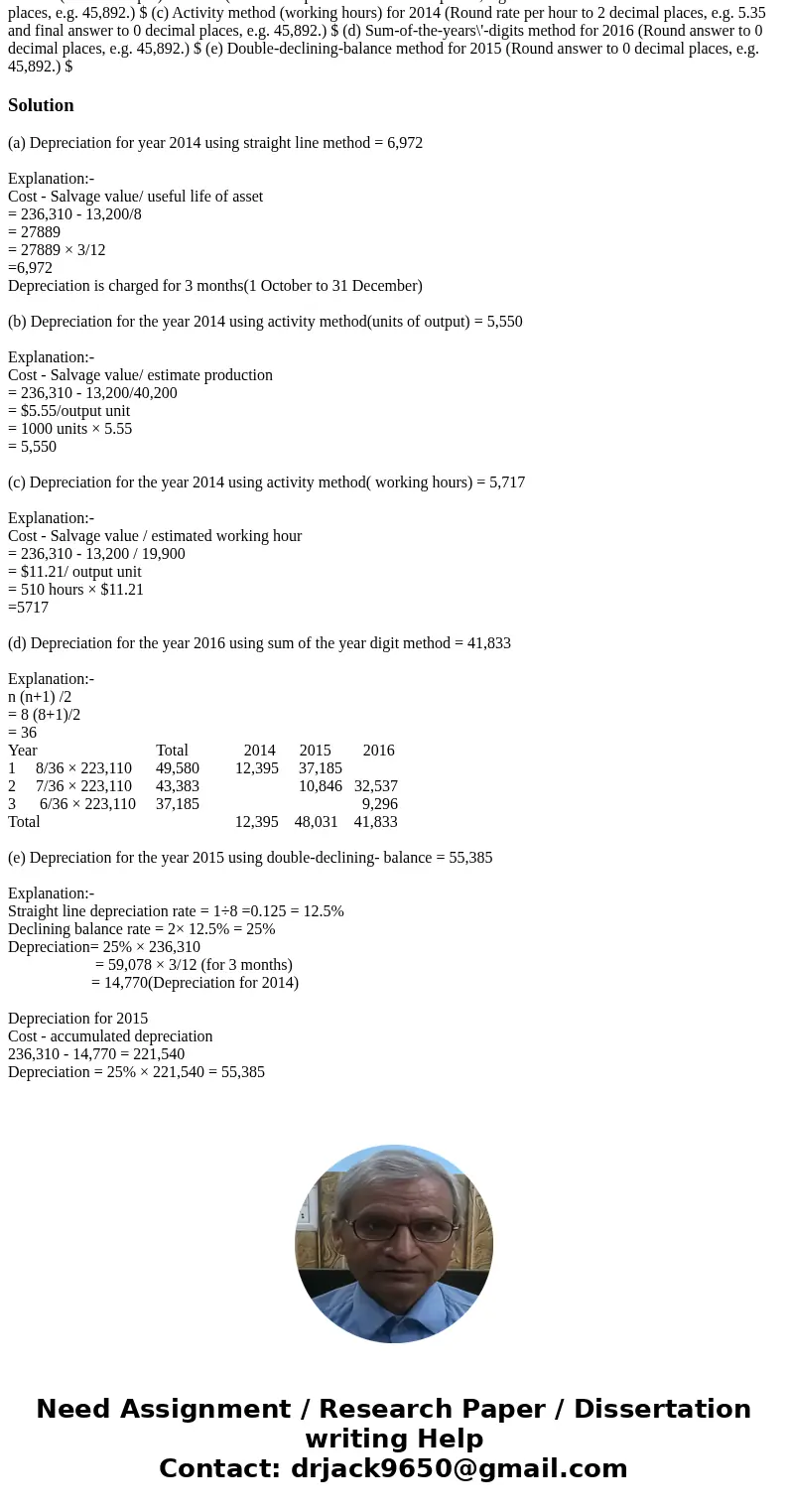 Exercise 11-6 Muggsy Bogues Company purchased equipment for $236,310 on October 1, 2014. It is estimated that the equipment will have a useful life of 8 years a Exercise 11-6 Muggsy Bogues Company purchased equipment for $236,310 on October 1, 2014. It is estimated that the equipment will have a useful life of 8 years a