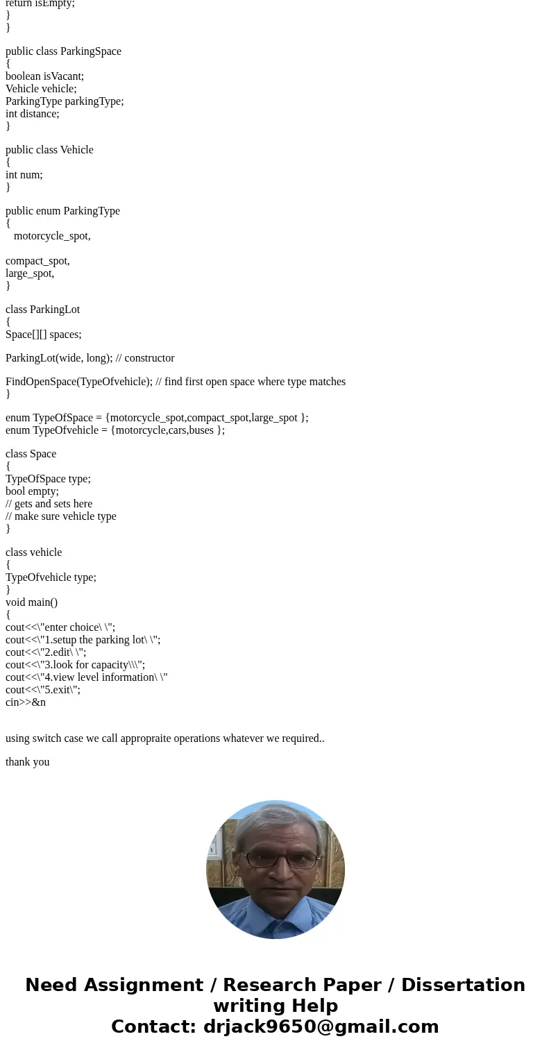 Final Project: Write a C++ program to manage a parking lot. Build Specifications 1. The parking lot has multiple levels. Each level has multiple rows of spots.  Final Project: Write a C++ program to manage a parking lot. Build Specifications 1. The parking lot has multiple levels. Each level has multiple rows of spots.