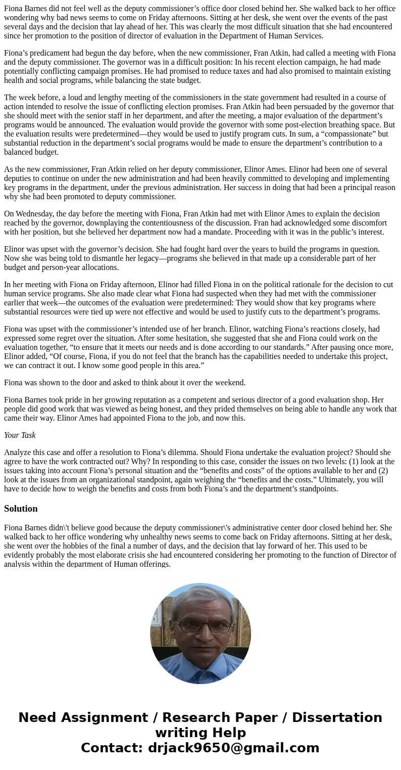 Fiona Barnes did not feel well as the deputy commissioner’s office door closed behind her. She walked back to her office wondering why bad news seems to come on Fiona Barnes did not feel well as the deputy commissioner’s office door closed behind her. She walked back to her office wondering why bad news seems to come on