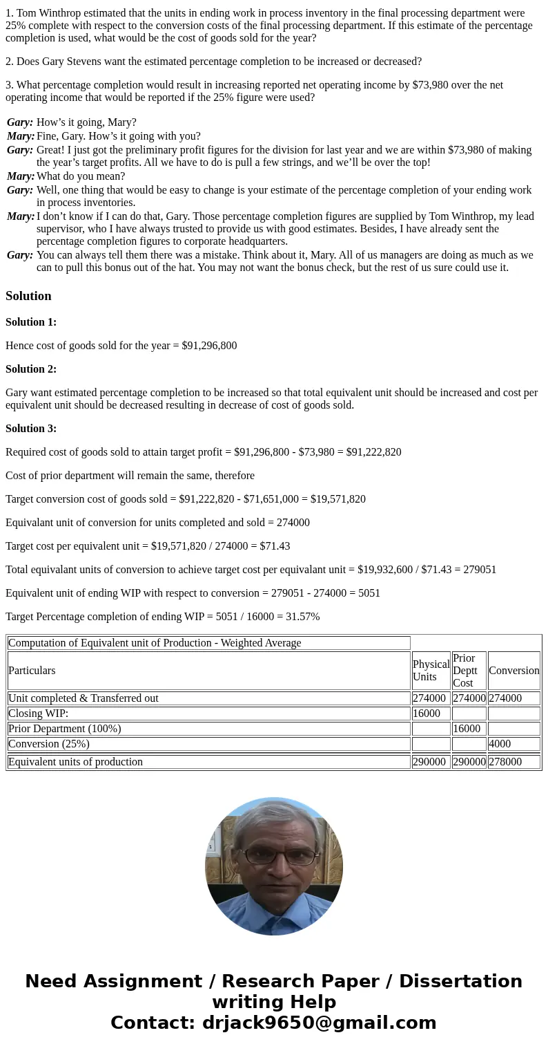 Gary Stevens and Mary James are production managers in the Consumer Electronics Division of General Electronics Company, which has several dozen plants scattere