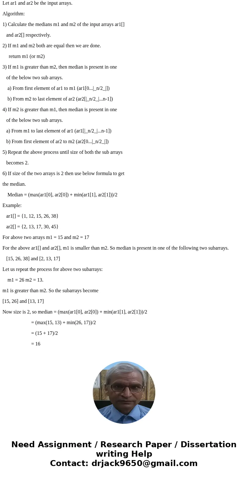 Given two sorted arrays A and B of numbers. The state of A is N and the size of B is n + 1. Say that the numbers in A Union B are pairwise distinct (no value r  Given two sorted arrays A and B of numbers. The state of A is N and the size of B is n + 1. Say that the numbers in A Union B are pairwise distinct (no value r