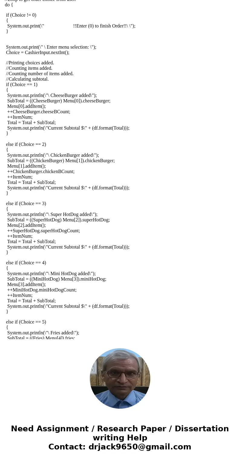 Hello everyone, I\'m actually working on a fast food order program. So far my program works good. Once the user has finished the order the program displays a re Hello everyone, I\'m actually working on a fast food order program. So far my program works good. Once the user has finished the order the program displays a re