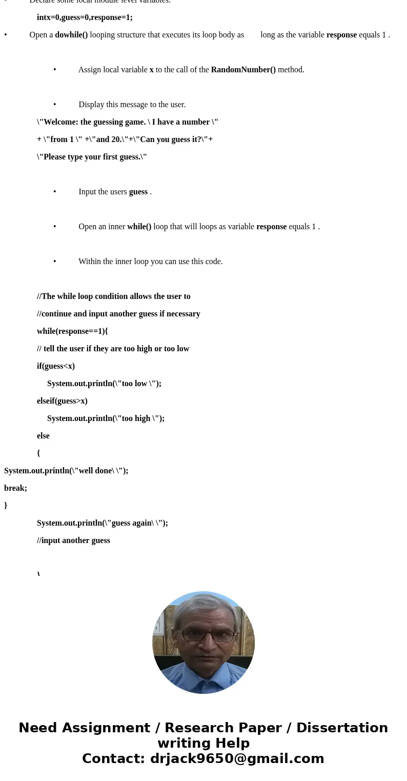 Hello, I am having trouble with modifying the following program in Java: // import a class for random numbers import java.util.Random; public class GuessGame {  Hello, I am having trouble with modifying the following program in Java: // import a class for random numbers import java.util.Random; public class GuessGame {
