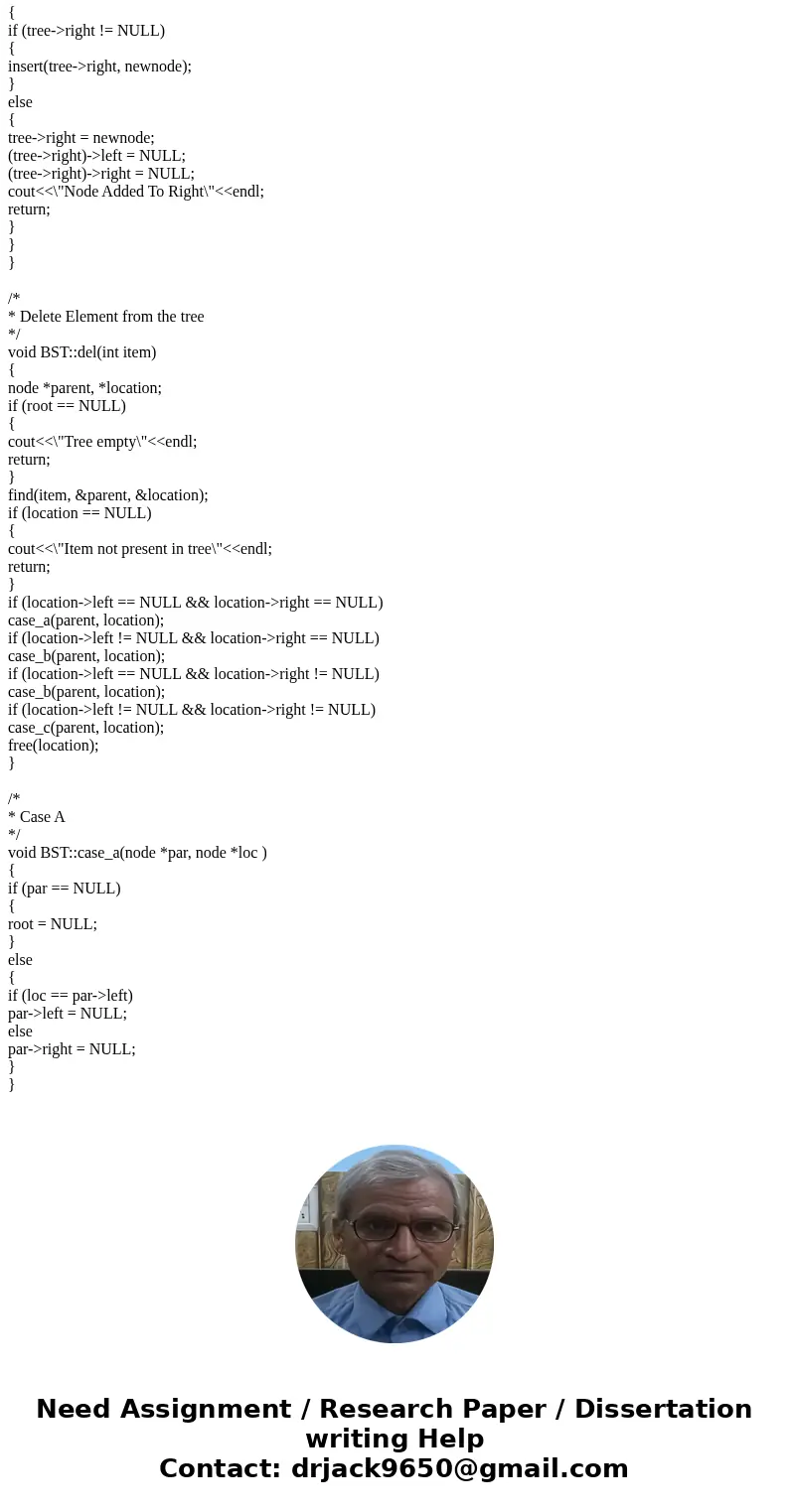 Help! BST Tree Function: template<class ItemType> ItemType BinaryNodeTree<ItemType>::moveValuesUpTree(BinaryNode<ItemType> subTreePtr) { } Her Help! BST Tree Function: template<class ItemType> ItemType BinaryNodeTree<ItemType>::moveValuesUpTree(BinaryNode<ItemType> subTreePtr) { } Her