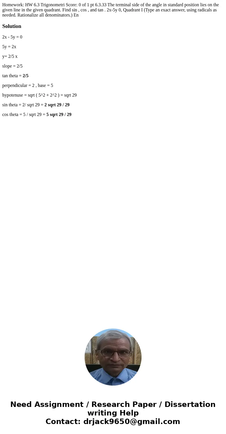 Homework: HW 6.3 Trigonometri Score: 0 of 1 pt 6.3.33 The terminal side of the angle in standard position lies on the given line in the given quadrant. Find si  Homework: HW 6.3 Trigonometri Score: 0 of 1 pt 6.3.33 The terminal side of the angle in standard position lies on the given line in the given quadrant. Find si