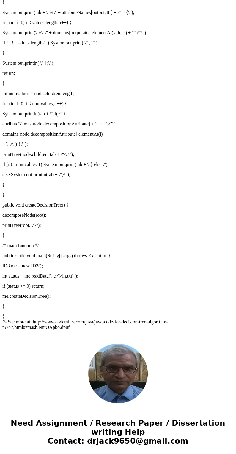 I need an adaptive decision making program with decision tree (no matter which programming language you write in) 1) Decision tree should be about anything. All I need an adaptive decision making program with decision tree (no matter which programming language you write in) 1) Decision tree should be about anything. All