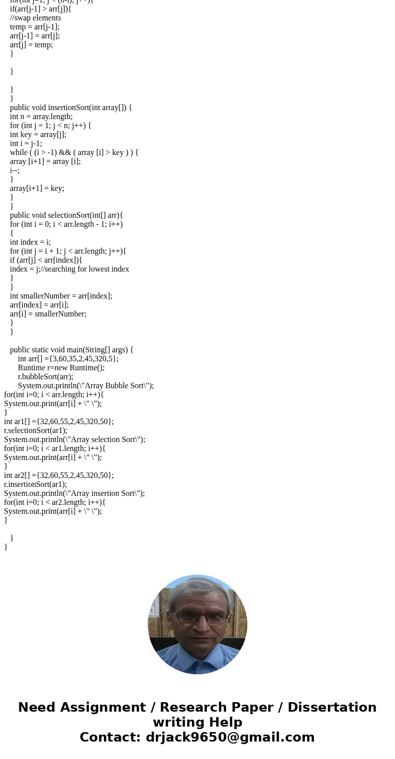 Implementing and testing all three sort algorithms: Bubble Sort , Selection Sort , and Insertion Sort . In additions, you will also be writing a driver to test  Implementing and testing all three sort algorithms: Bubble Sort , Selection Sort , and Insertion Sort . In additions, you will also be writing a driver to test