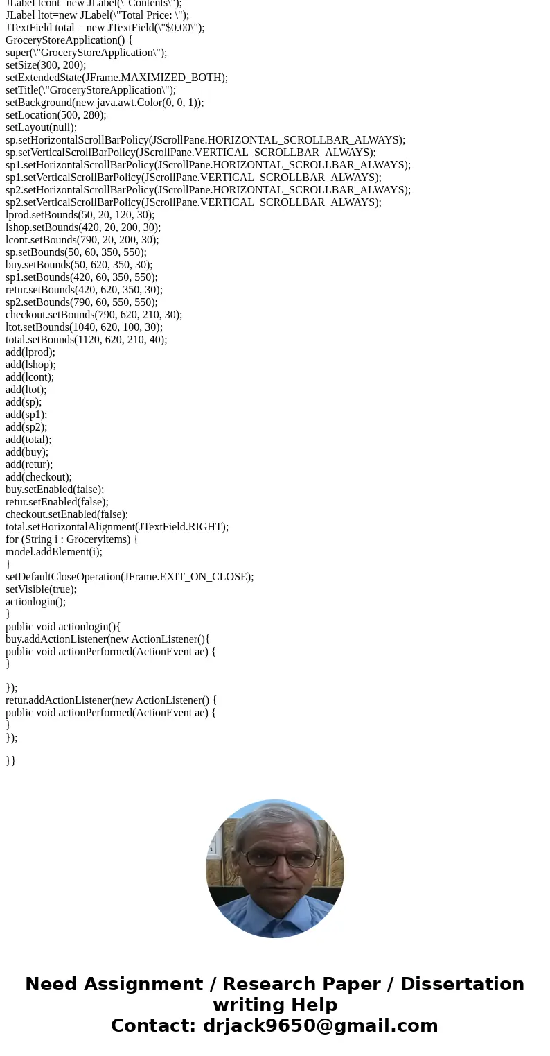 In java please. Show code and reqired output. The code to ajust is below the question. Adjust the code so that: the Buy button is enabled whenever something is 