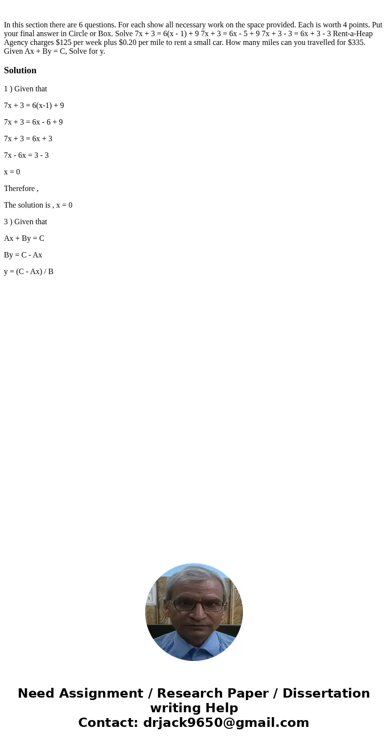  In this section there are 6 questions. For each show all necessary work on the space provided. Each is worth 4 points. Put your final answer in Circle or Box. 
