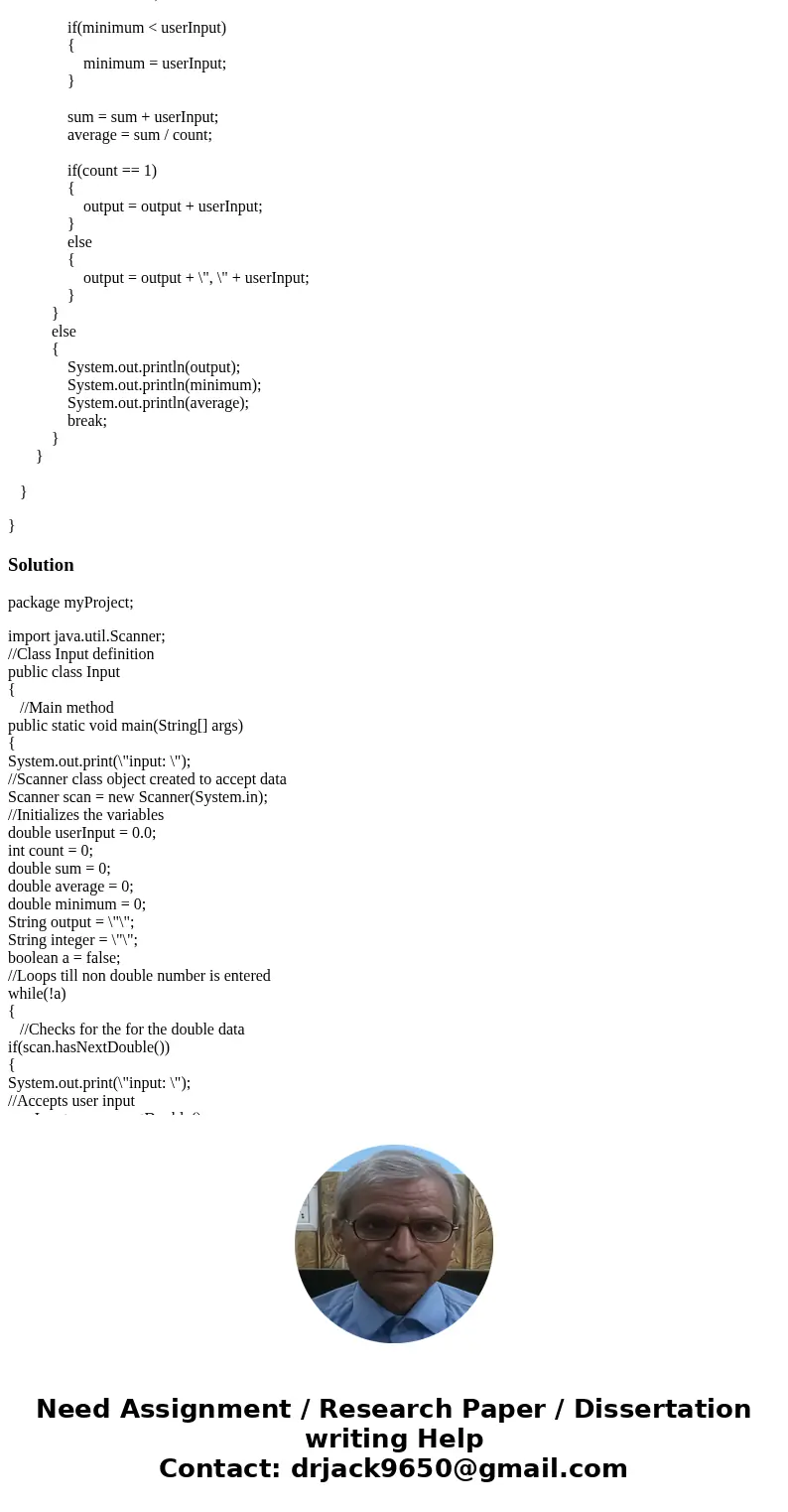 [Java] I\'m having trouble with getting minimum values and printing integer values only among the double values. Please do not provide any methods like array, a