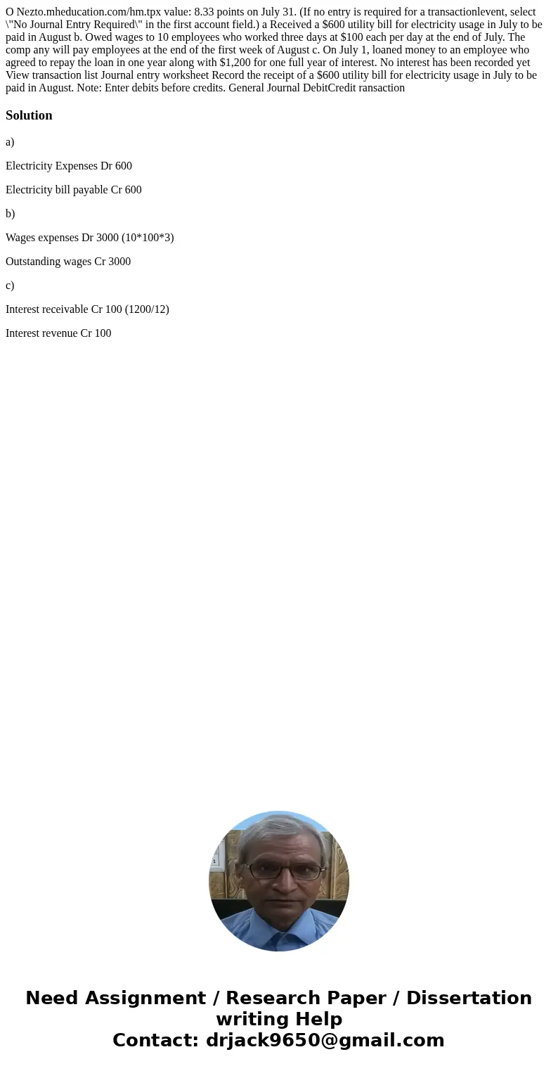 O Nezto.mheducation.com/hm.tpx value: 8.33 points on July 31. (If no entry is required for a transactionlevent, select \  O Nezto.mheducation.com/hm.tpx value: 8.33 points on July 31. (If no entry is required for a transactionlevent, select \