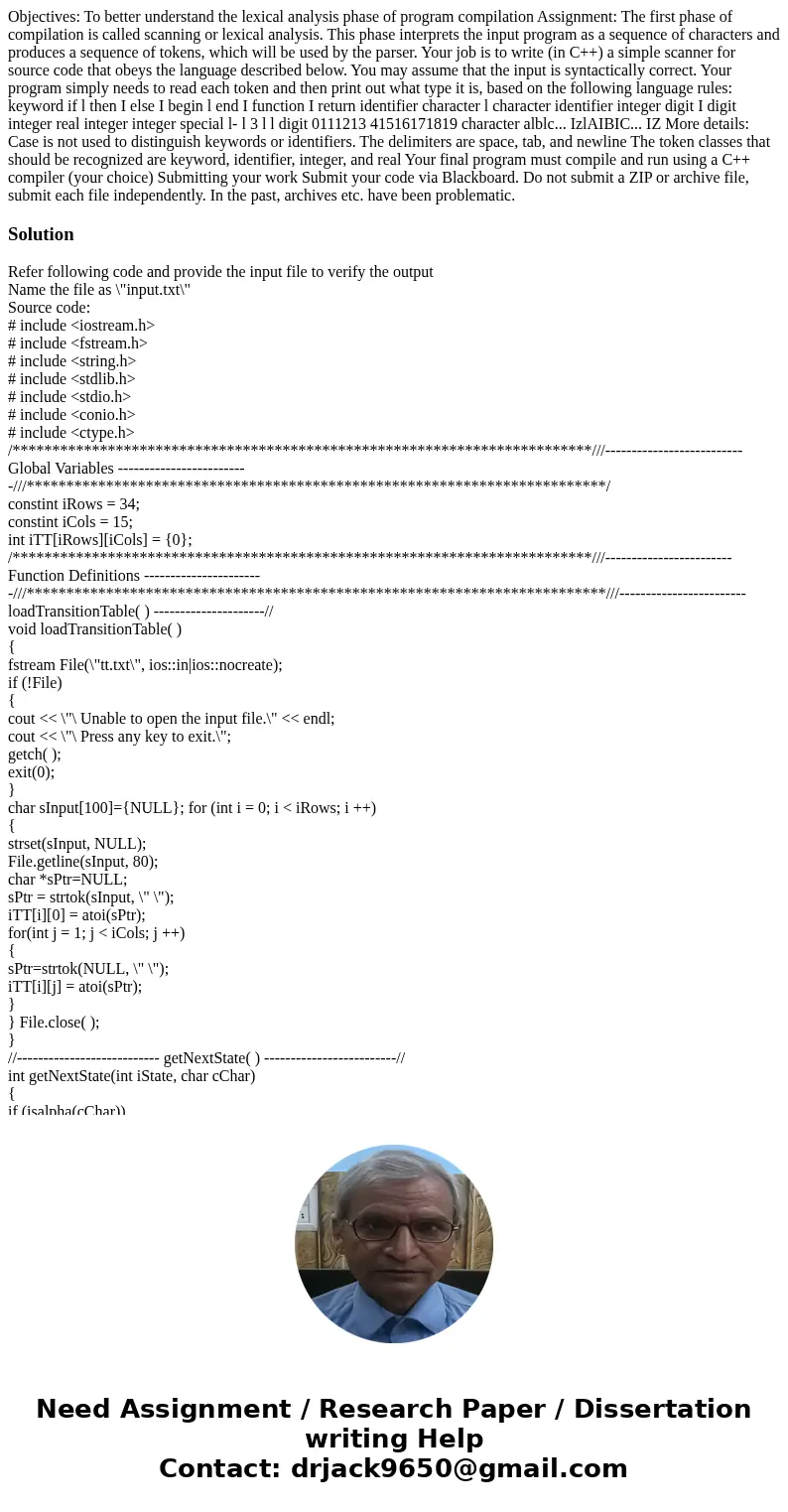 Objectives: To better understand the lexical analysis phase of program compilation Assignment: The first phase of compilation is called scanning or lexical ana  Objectives: To better understand the lexical analysis phase of program compilation Assignment: The first phase of compilation is called scanning or lexical ana