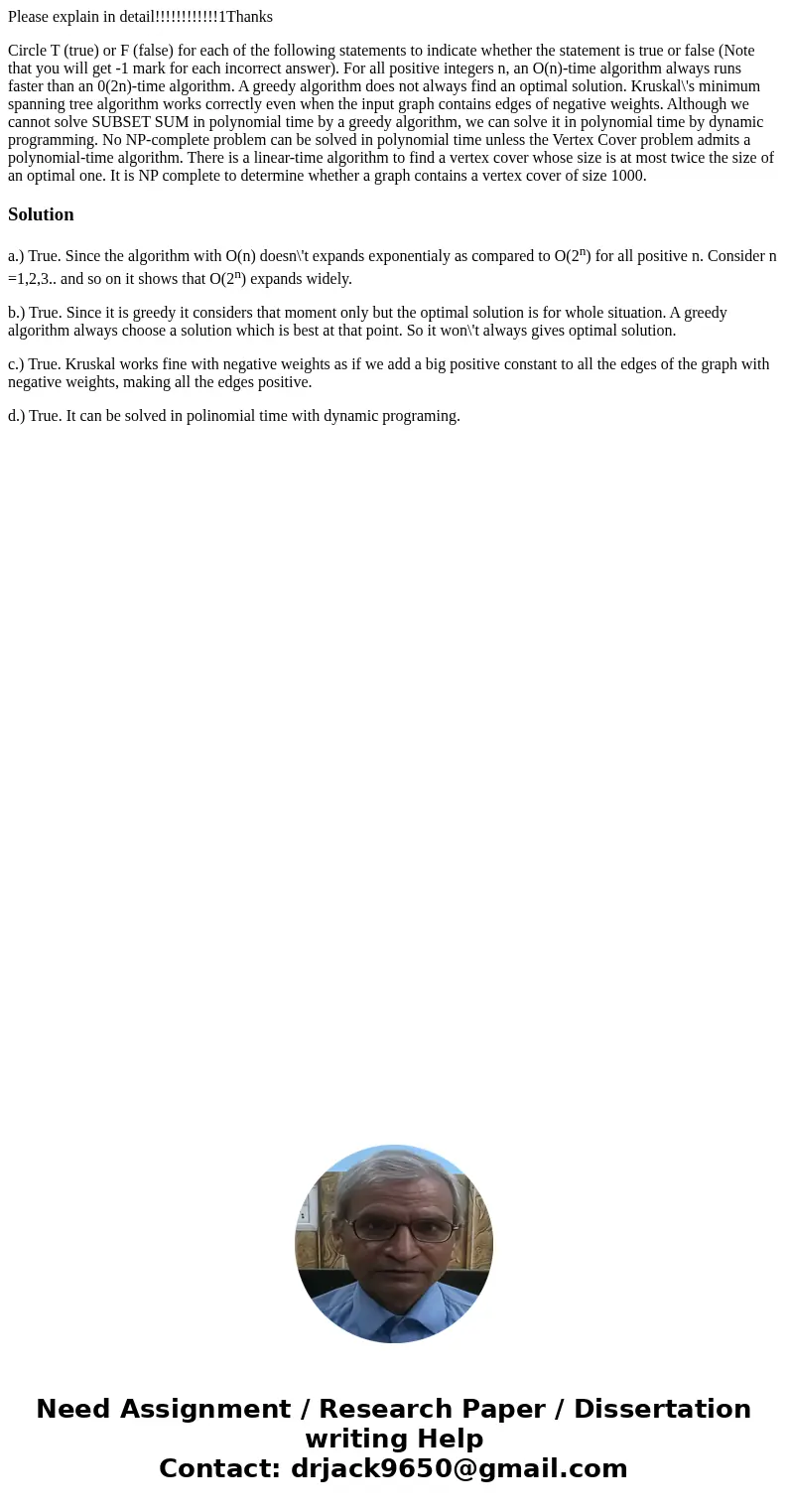 Please explain in detail!!!!!!!!!!!!1Thanks Circle T (true) or F (false) for each of the following statements to indicate whether the statement is true or false Please explain in detail!!!!!!!!!!!!1Thanks Circle T (true) or F (false) for each of the following statements to indicate whether the statement is true or false
