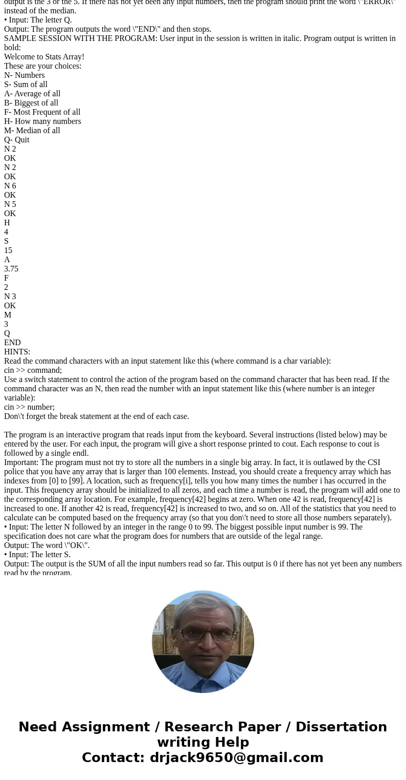  Please help. C++ The program is an interactive program that reads input from the keyboard. Several instructions (listed below) may be entered by the user. For 