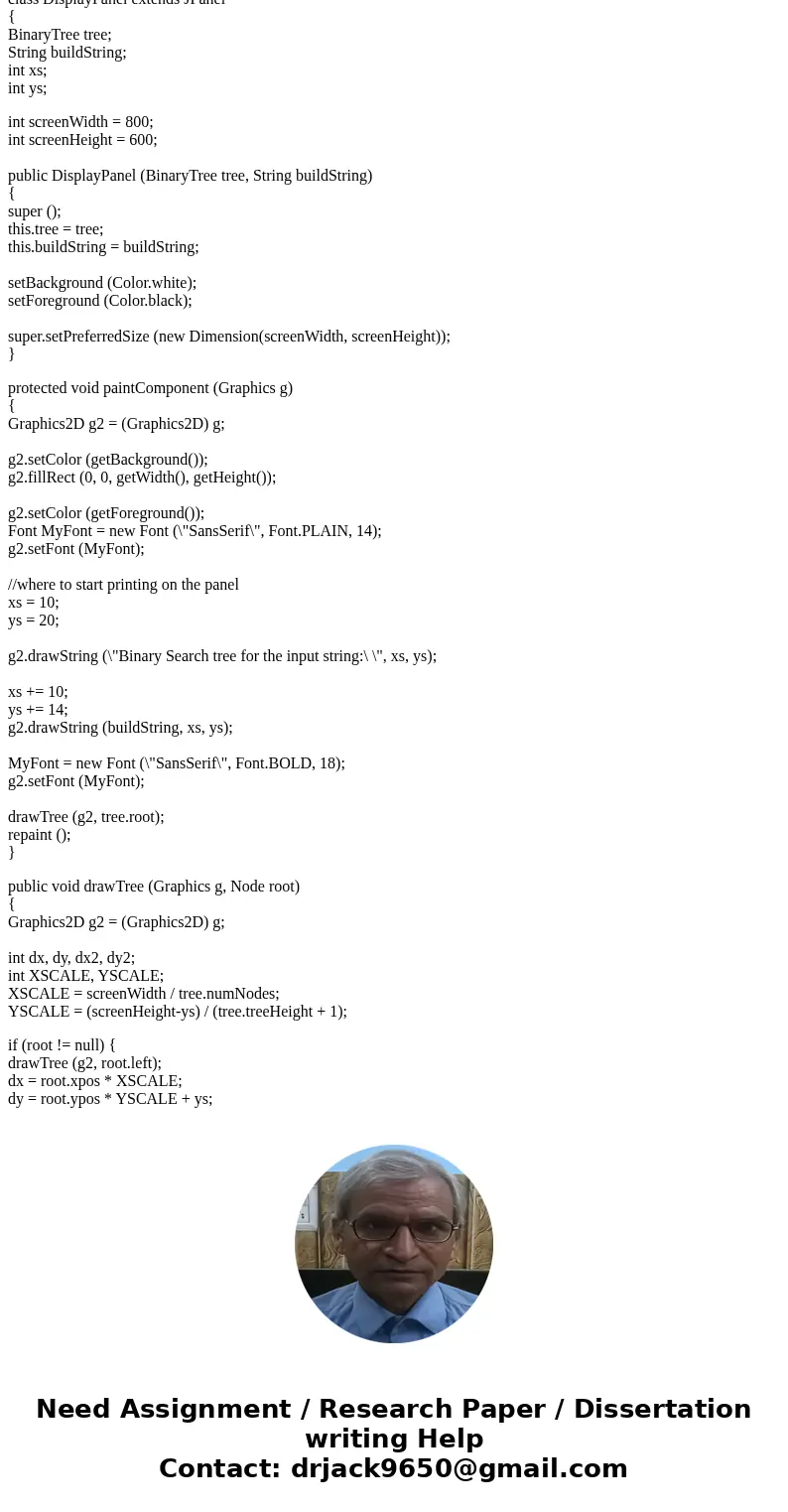 PLEASE HELP IN JAVA SimpleTreeTester.java import java.io.FileReader; import java.io.IOException; import java.awt.BorderLayout; DisplayPanel.java import java.awt PLEASE HELP IN JAVA SimpleTreeTester.java import java.io.FileReader; import java.io.IOException; import java.awt.BorderLayout; DisplayPanel.java import java.awt