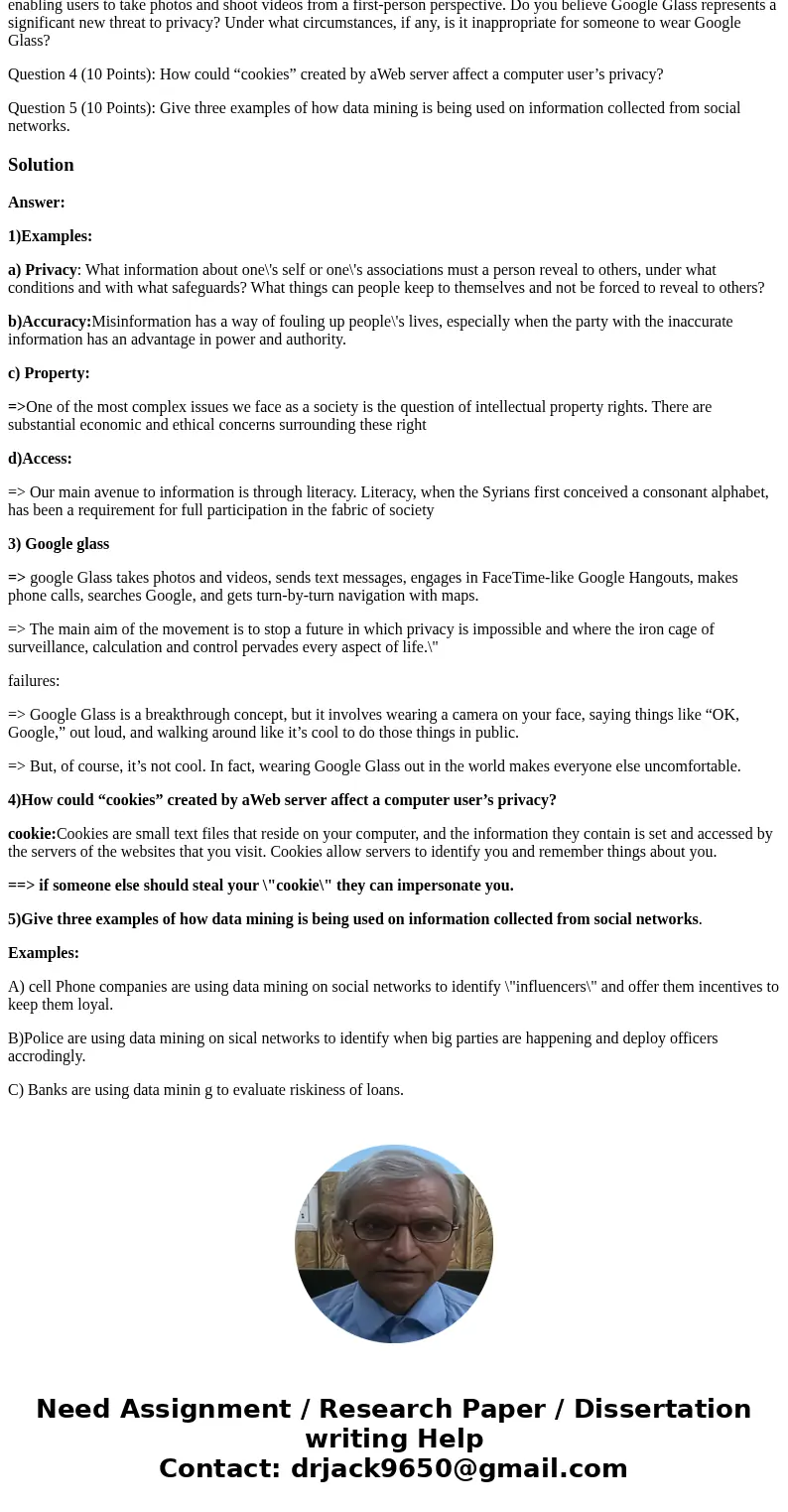 Question 1 (10 Points): Give an example of a piece of information that a person should not have to reveal to anyone else. Give an example of a piece of informat Question 1 (10 Points): Give an example of a piece of information that a person should not have to reveal to anyone else. Give an example of a piece of informat