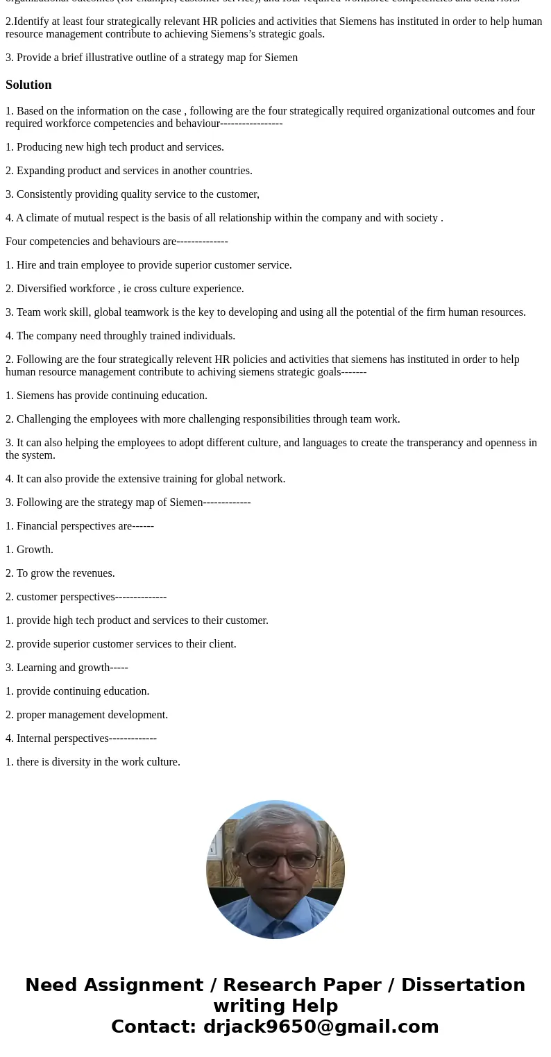 Siemens is a 150-year-old German company, but it’s not the com- pany it was even a few years ago. Until recently, Siemens focused on producing electrical produc Siemens is a 150-year-old German company, but it’s not the com- pany it was even a few years ago. Until recently, Siemens focused on producing electrical produc