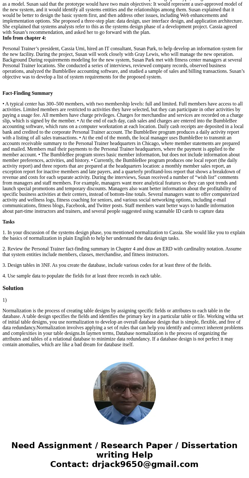 Systems analysis project 9: answer the 4 questions at the task section. Personal Trainer, Inc. owns and operates fitness centers in a dozen Midwestern cities. T Systems analysis project 9: answer the 4 questions at the task section. Personal Trainer, Inc. owns and operates fitness centers in a dozen Midwestern cities. T