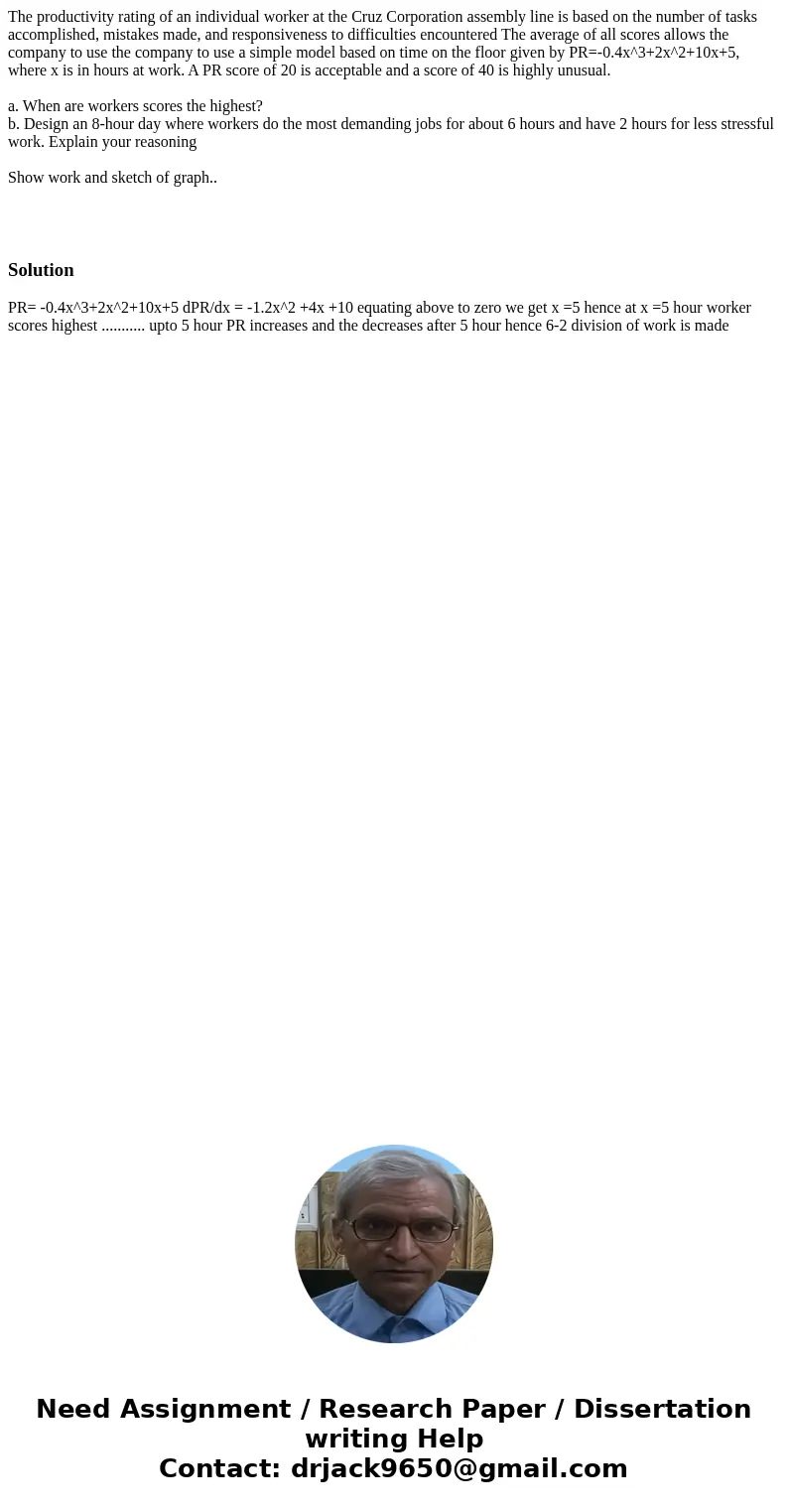 The productivity rating of an individual worker at the Cruz Corporation assembly line is based on the number of tasks accomplished, mistakes made, and responsiv The productivity rating of an individual worker at the Cruz Corporation assembly line is based on the number of tasks accomplished, mistakes made, and responsiv