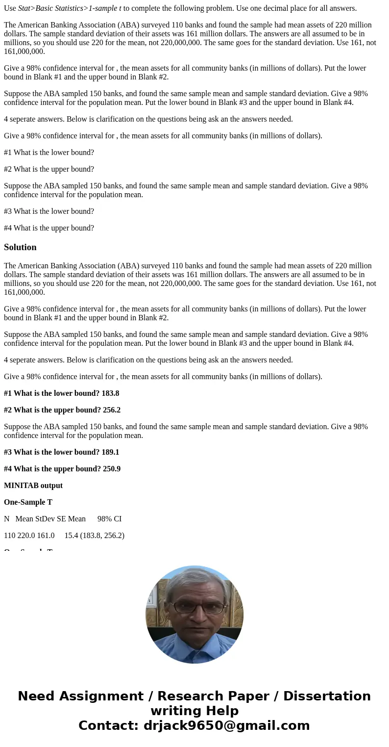 Use Stat>Basic Statistics>1-sample t to complete the following problem. Use one decimal place for all answers. The American Banking Association (ABA) surv Use Stat>Basic Statistics>1-sample t to complete the following problem. Use one decimal place for all answers. The American Banking Association (ABA) surv
