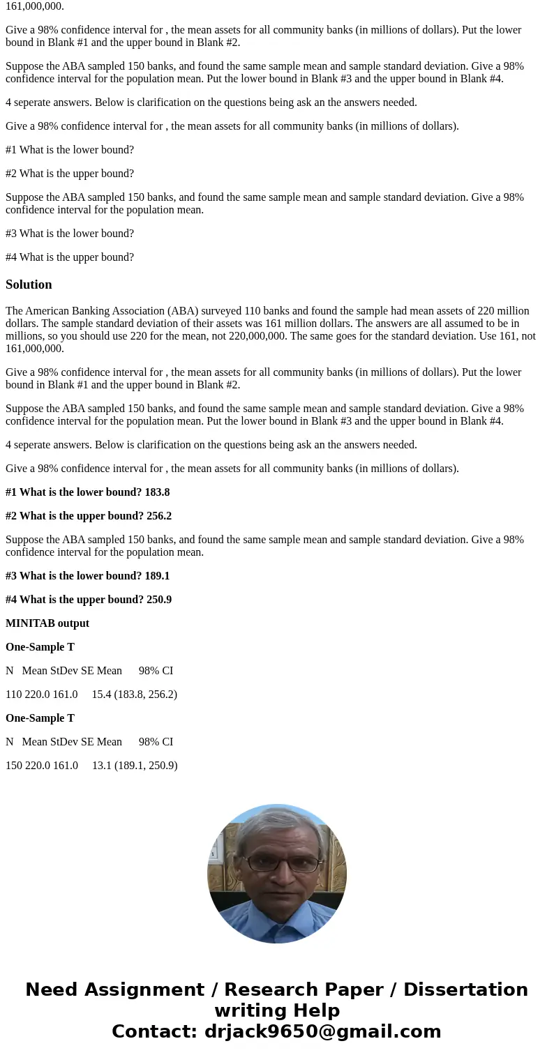 Use Stat>Basic Statistics>1-sample t to complete the following problem. Use one decimal place for all answers. The American Banking Association (ABA) surv Use Stat>Basic Statistics>1-sample t to complete the following problem. Use one decimal place for all answers. The American Banking Association (ABA) surv