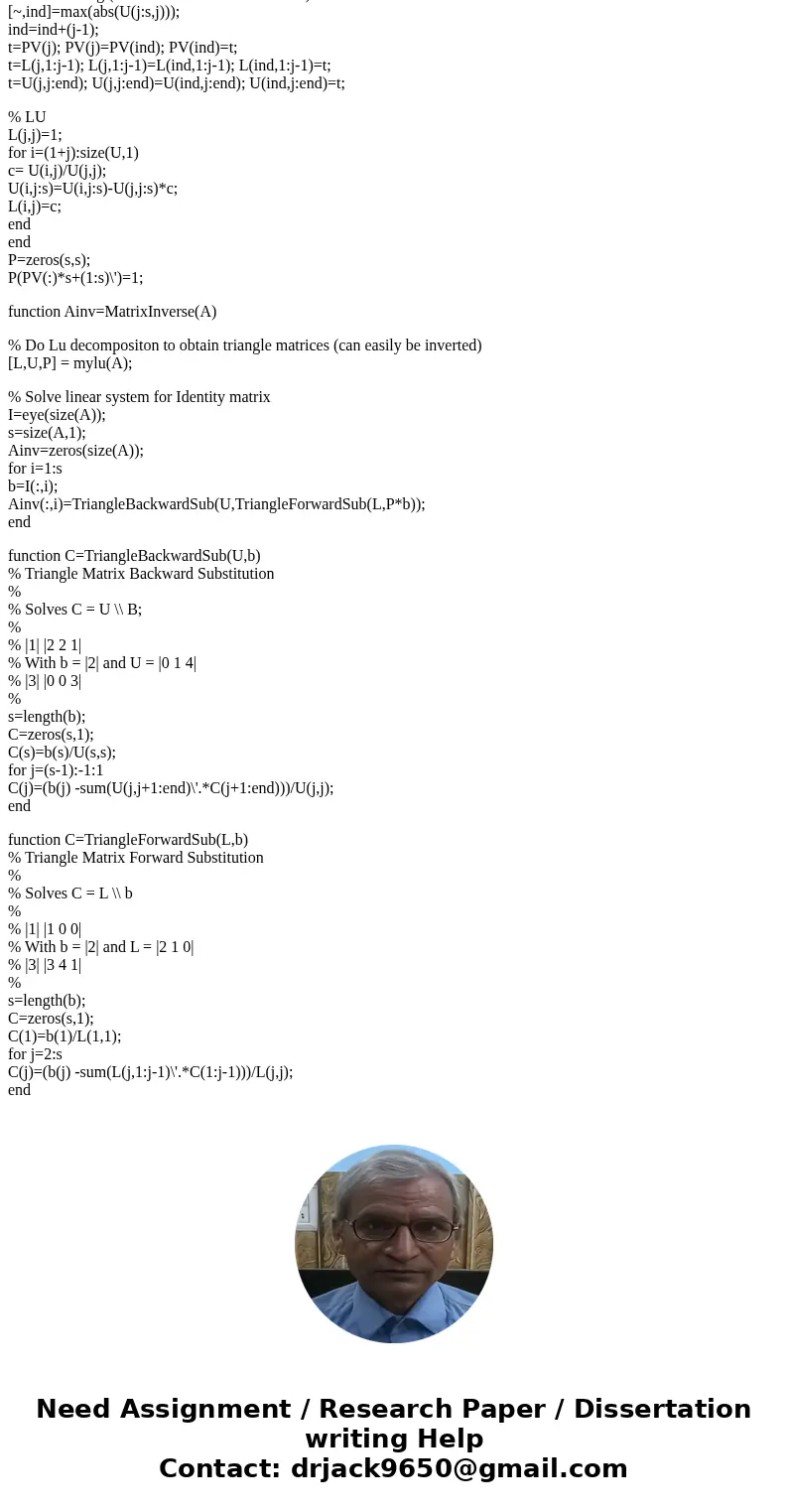 Using MATLAB. develop an M-file to determine LU factorization of a square matrix with partial pivoting. That is, develop a function called mylu that is passed   Using MATLAB. develop an M-file to determine LU factorization of a square matrix with partial pivoting. That is, develop a function called mylu that is passed