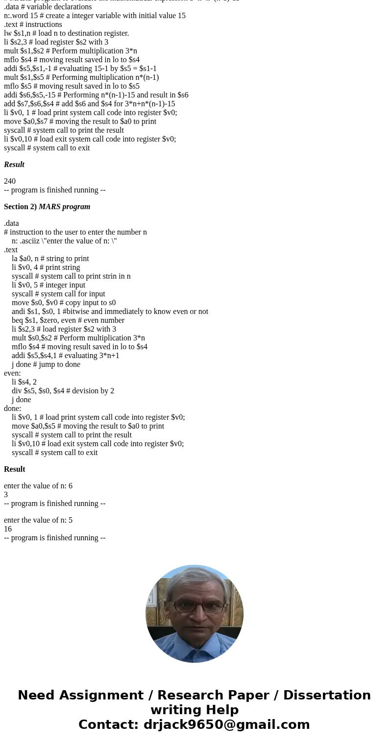 Using the MARS or SPIM simulator develop a program that will evaluate the following expression: 3 * n + n * (n - 1) - 15 where n is stored in a data location a  Using the MARS or SPIM simulator develop a program that will evaluate the following expression: 3 * n + n * (n - 1) - 15 where n is stored in a data location a