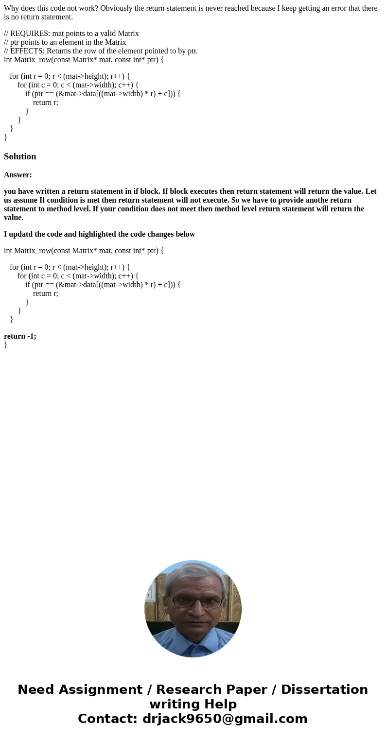 Why does this code not work? Obviously the return statement is never reached because I keep getting an error that there is no return statement. // REQUIRES: mat Why does this code not work? Obviously the return statement is never reached because I keep getting an error that there is no return statement. // REQUIRES: mat