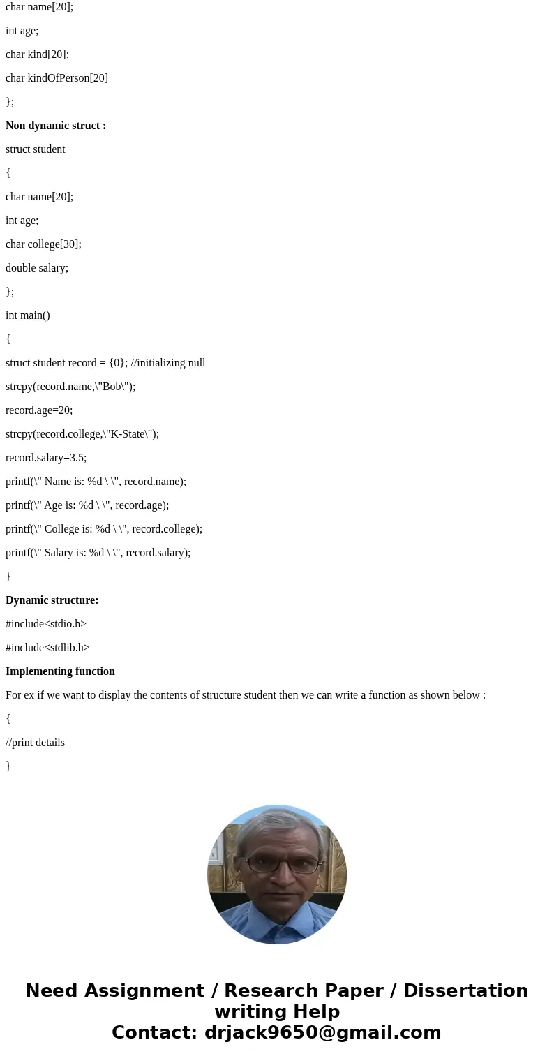 Write a C program that contains a structure that uses predefined types and union. • Create a struct with name, age, kind (Either child, college student, or adul Write a C program that contains a structure that uses predefined types and union. • Create a struct with name, age, kind (Either child, college student, or adul