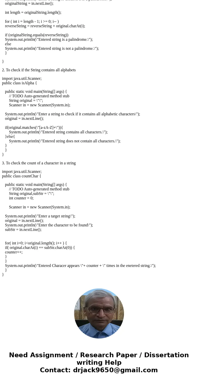 Write a program that includes the following three functions, making sure each is clearly exercsied within your program: a. IsPalindrome: This funciton returns t Write a program that includes the following three functions, making sure each is clearly exercsied within your program: a. IsPalindrome: This funciton returns t