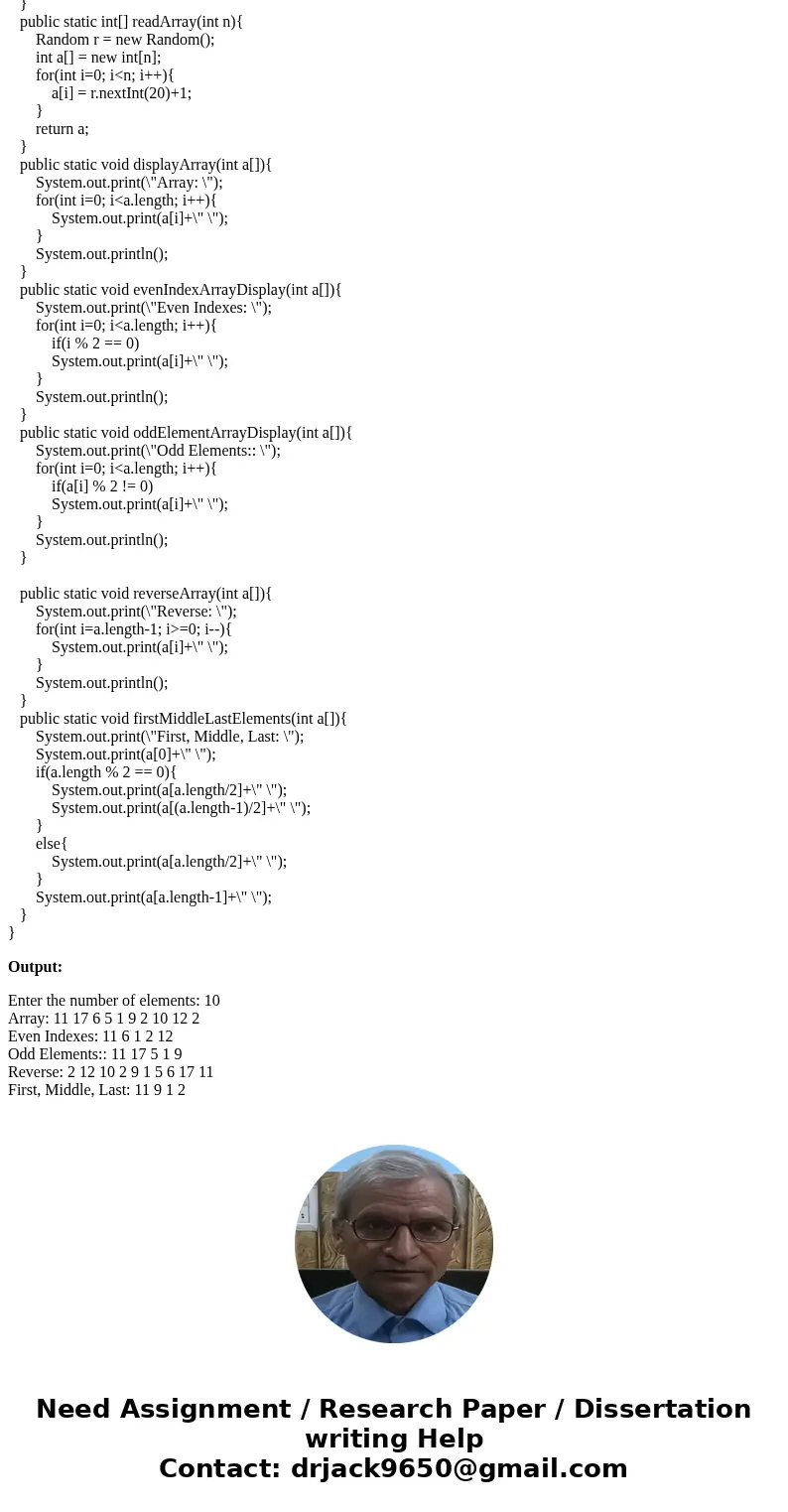 Write a program with the following methods (in java) A method which takes one integer parameter n which will be the size of an array. Using the parameter initia