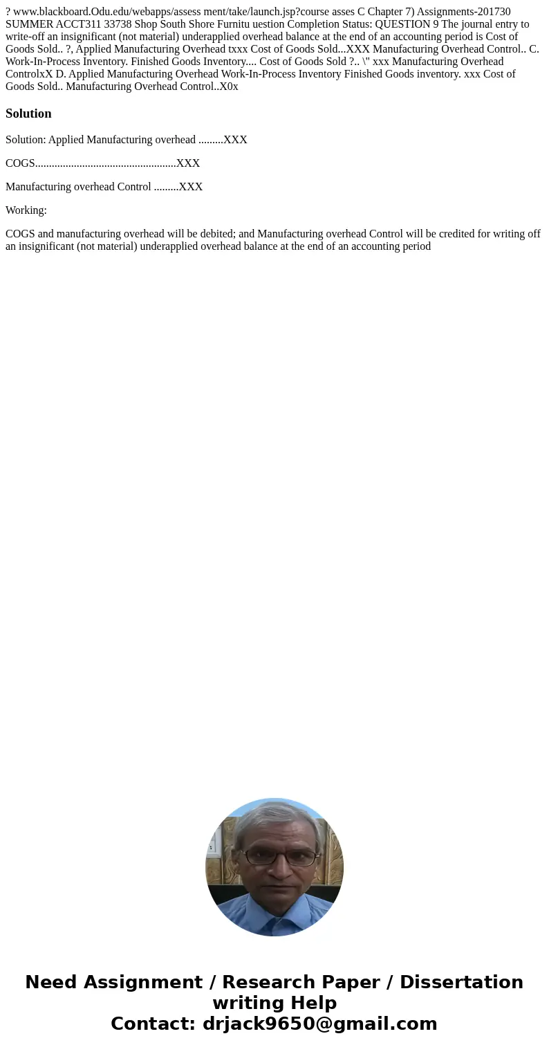 ? www.blackboard.Odu.edu/webapps/assess ment/take/launch.jsp?course asses C Chapter 7) Assignments-201730 SUMMER ACCT311 33738 Shop South Shore Furnitu uestion  ? www.blackboard.Odu.edu/webapps/assess ment/take/launch.jsp?course asses C Chapter 7) Assignments-201730 SUMMER ACCT311 33738 Shop South Shore Furnitu uestion