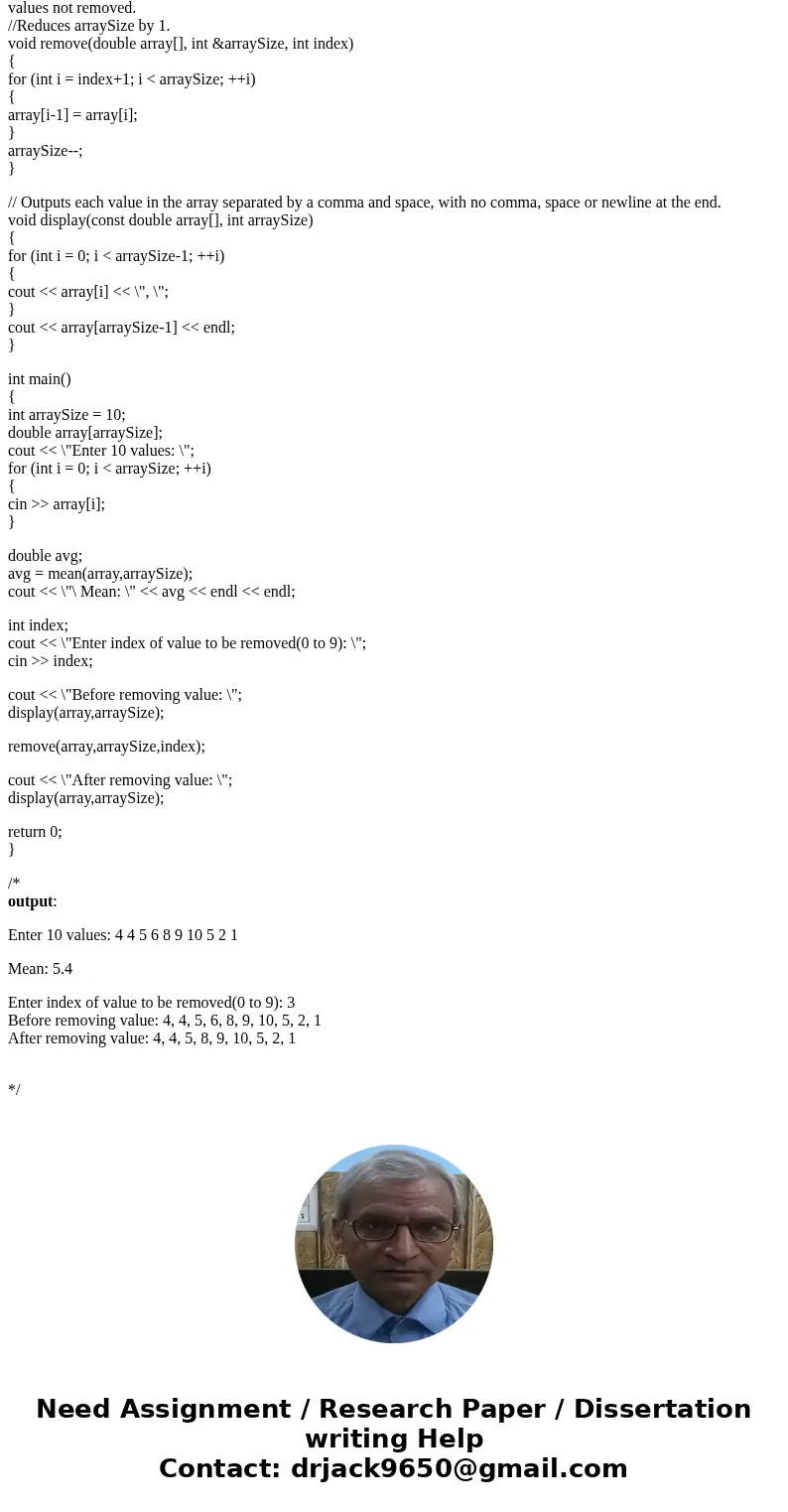 You are to write three functions for this lab: double mean(const double array[], int arraySize); Passes in an array along with the size of the array. Returns th