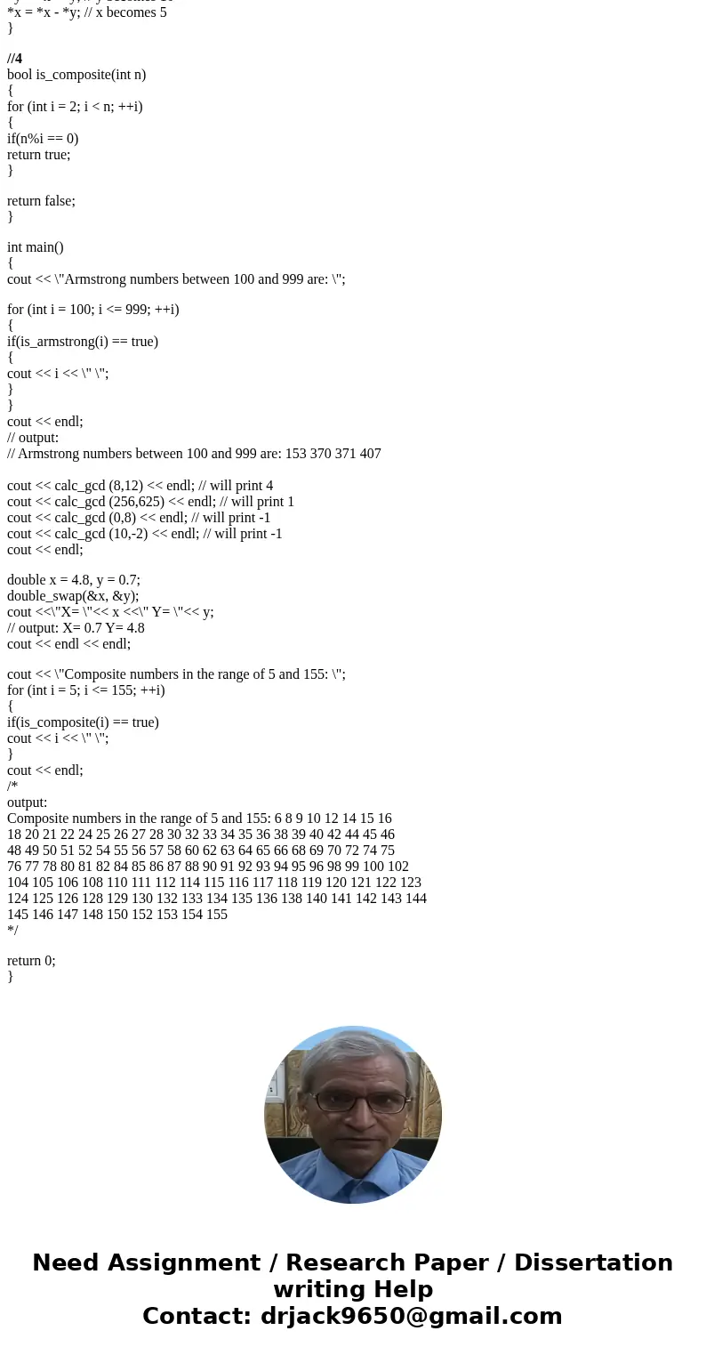 1. An Armstrong number of three digits is an integer such that the sum of the cubes of its digits is equal to the number itself. For example, 153 is an Armstron 1. An Armstrong number of three digits is an integer such that the sum of the cubes of its digits is equal to the number itself. For example, 153 is an Armstron
