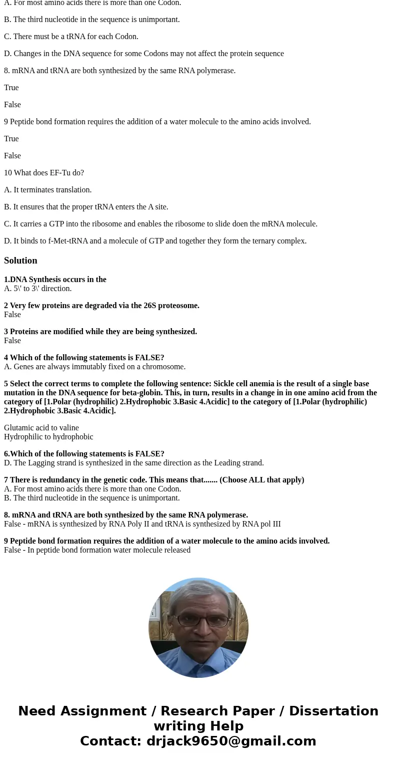 1.DNA Synthesis occurs in the A. 5\' to 3\' direction. B. 5\' to 2\' direction. C. 3\' to 2\' direction. D. 3\' to 5\' direction. 2 Very few proteins are degrad 1.DNA Synthesis occurs in the A. 5\' to 3\' direction. B. 5\' to 2\' direction. C. 3\' to 2\' direction. D. 3\' to 5\' direction. 2 Very few proteins are degrad