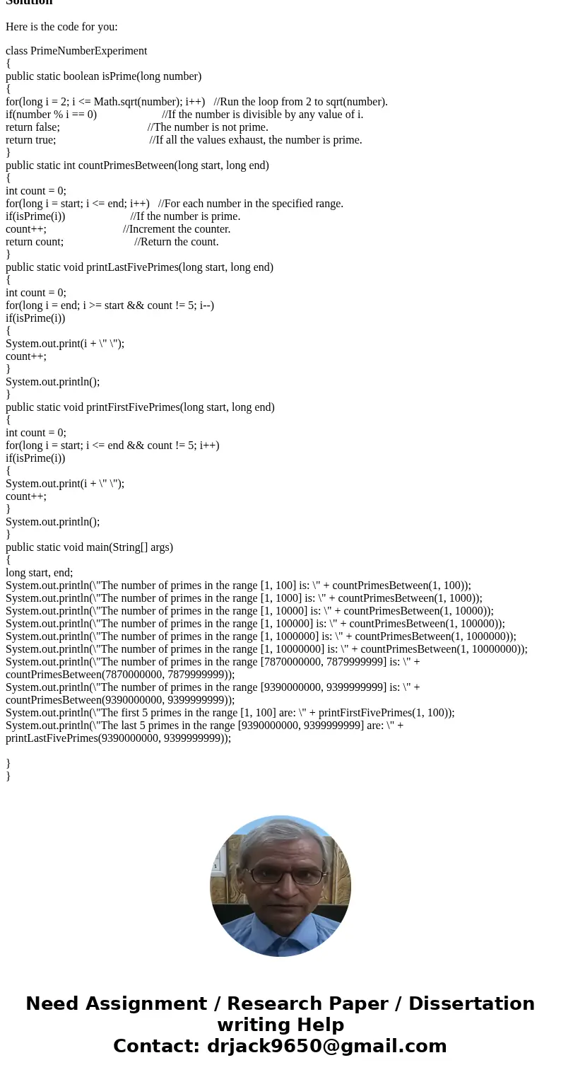 A Java source code that: All functions (called methods in Java) shall be included in a single file The code shall output the number of prime numbers in the foll