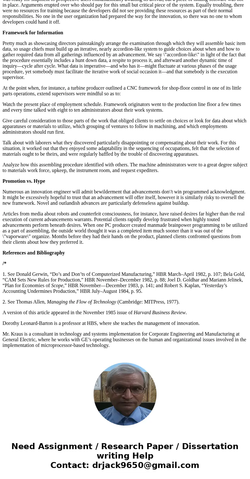  address the issues of implemenation of a new system. Focus on some aspect of implementation, or you can discuss some of the challenges that arise from implemen