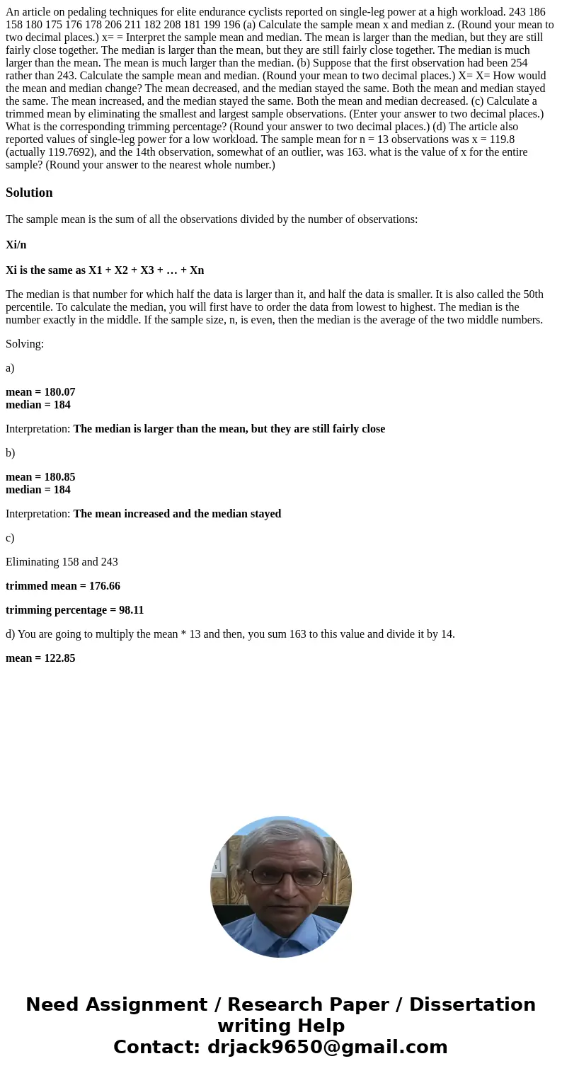  An article on pedaling techniques for elite endurance cyclists reported on single-leg power at a high workload. 243 186 158 180 175 176 178 206 211 182 208 181