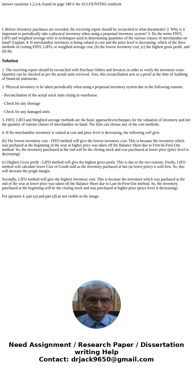 answer cuestione 1,2,3,4, found on page 349 ir the ACCOUNTING textbook I. Before inventory purchases are recorded, the receiving report should be reconciled to  answer cuestione 1,2,3,4, found on page 349 ir the ACCOUNTING textbook I. Before inventory purchases are recorded, the receiving report should be reconciled to