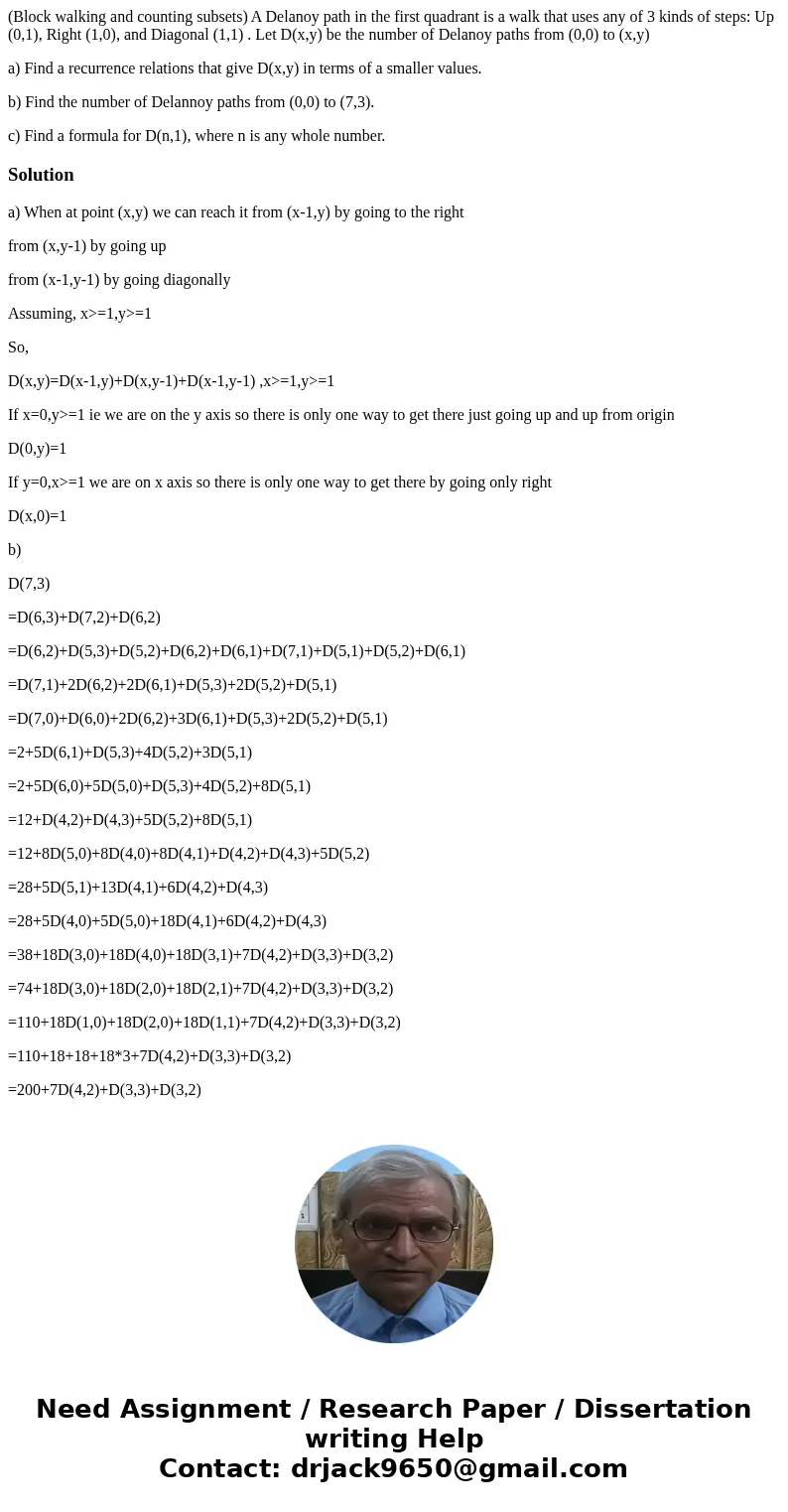 (Block walking and counting subsets) A Delanoy path in the first quadrant is a walk that uses any of 3 kinds of steps: Up (0,1), Right (1,0), and Diagonal (1,1) (Block walking and counting subsets) A Delanoy path in the first quadrant is a walk that uses any of 3 kinds of steps: Up (0,1), Right (1,0), and Diagonal (1,1)