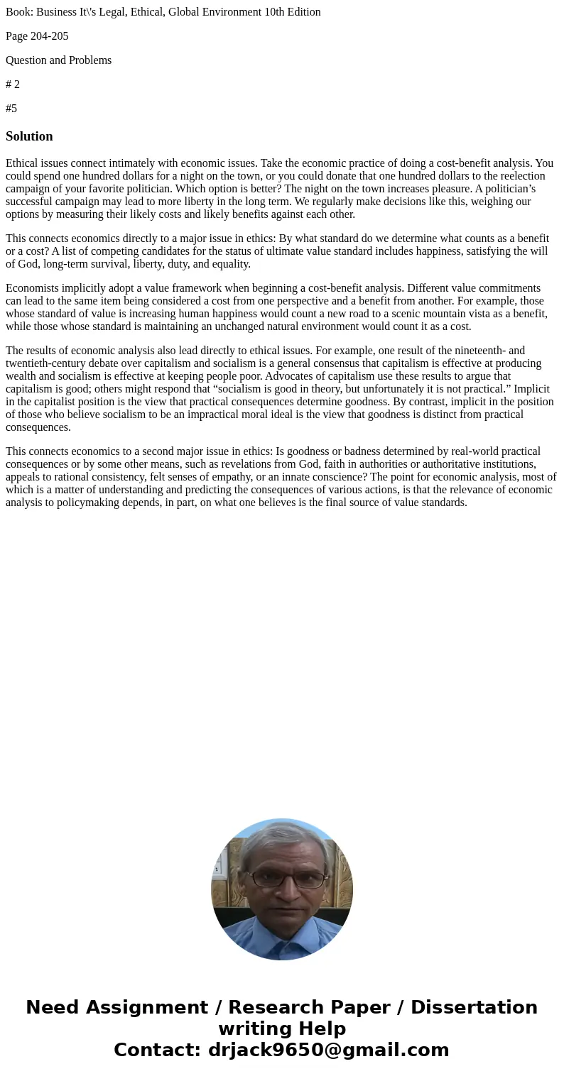 Book: Business It\'s Legal, Ethical, Global Environment 10th Edition Page 204-205 Question and Problems # 2 #5SolutionEthical issues connect intimately with eco Book: Business It\'s Legal, Ethical, Global Environment 10th Edition Page 204-205 Question and Problems # 2 #5SolutionEthical issues connect intimately with eco