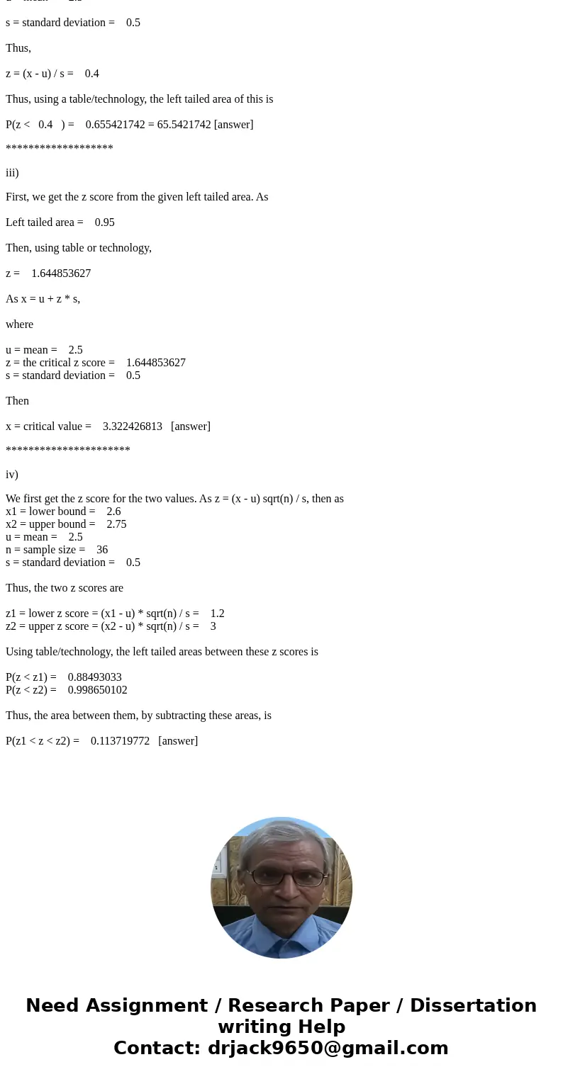 Business Statistics Class The average grade point average (GPA) of undergraduate students in New York is normally distributed with a population mean of 2.5 and  Business Statistics Class The average grade point average (GPA) of undergraduate students in New York is normally distributed with a population mean of 2.5 and