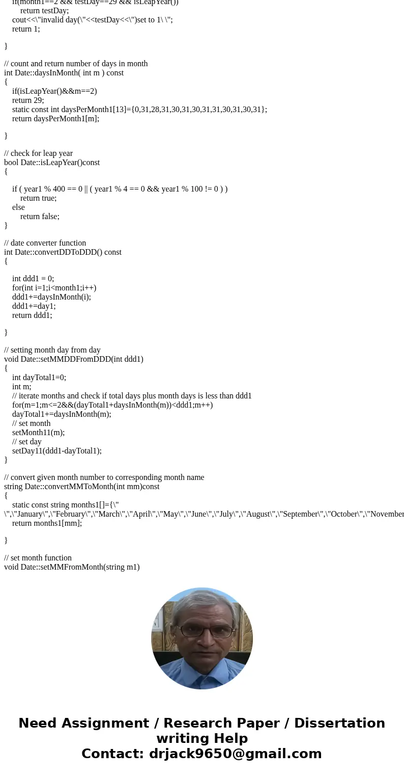 C++ Please modify the class Date. 1. Multiple output the date in the following format: DDD YYY MM / DD / YY June 14, 1992 2. Use the date format of the above, u