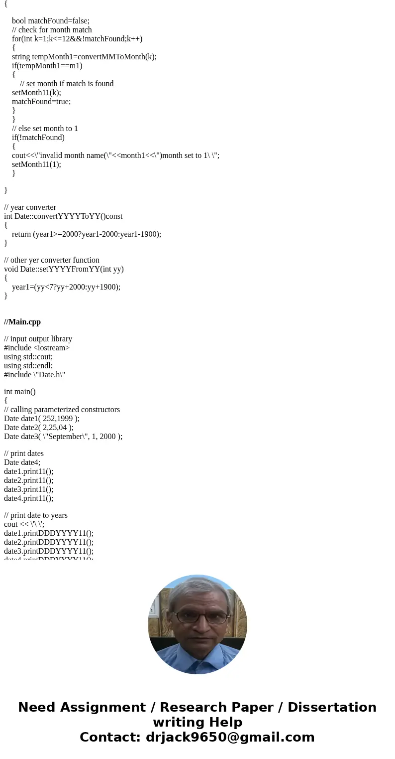 C++ Please modify the class Date. 1. Multiple output the date in the following format: DDD YYY MM / DD / YY June 14, 1992 2. Use the date format of the above, u