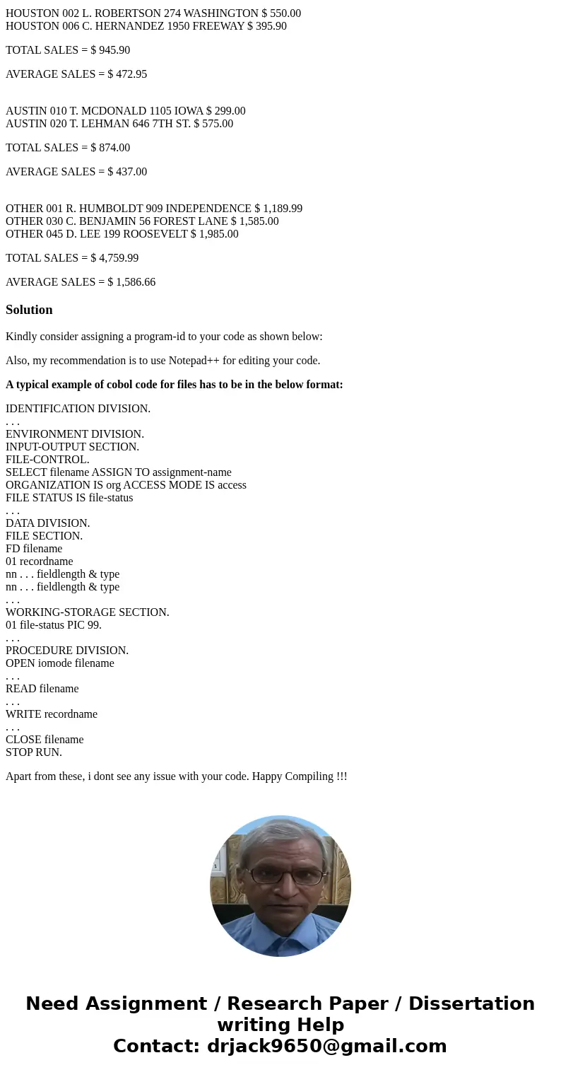 Can you help on this COBOL program. I can not get it to run. I have logical errors and the FD lines are coming up as comments. Here is my code: ENVIRONMENT DIVI Can you help on this COBOL program. I can not get it to run. I have logical errors and the FD lines are coming up as comments. Here is my code: ENVIRONMENT DIVI