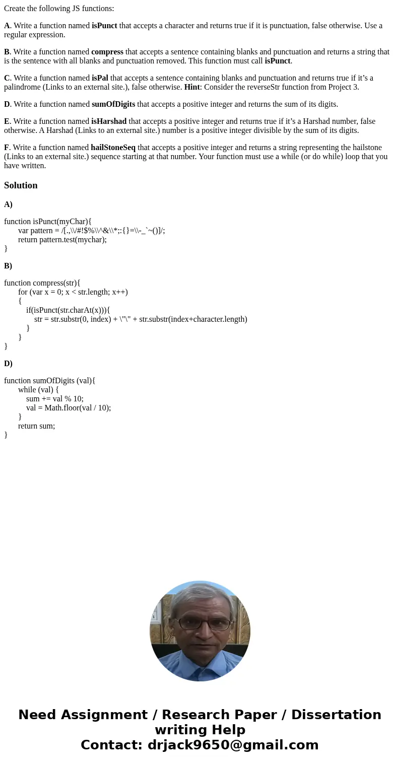 Create the following JS functions: A. Write a function named isPunct that accepts a character and returns true if it is punctuation, false otherwise. Use a regu